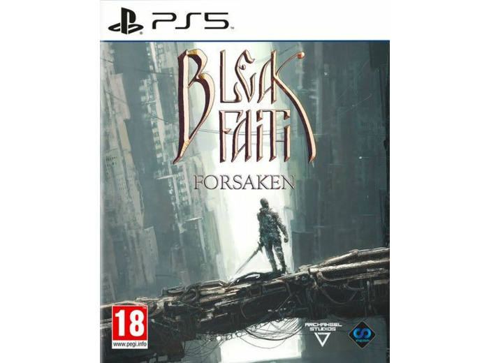 Bleak Faith Forsaken